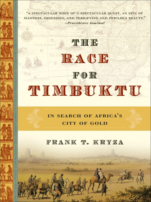 Title details for The Race for Timbuktu by Frank T. Kryza - Available